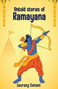 Untold stories of Ramayana